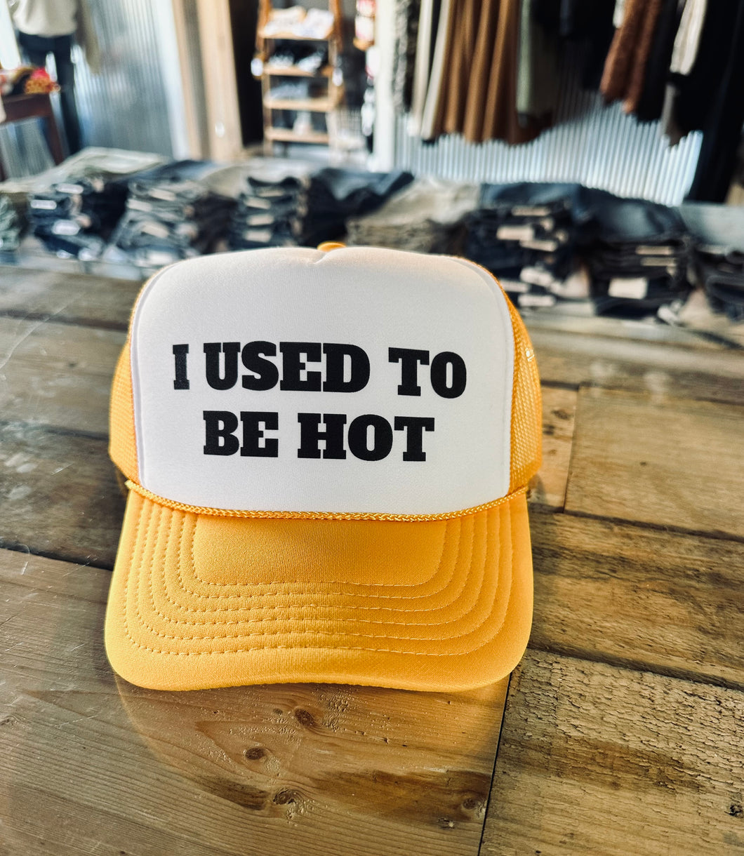 I Used To Be Hot Trucker Hat