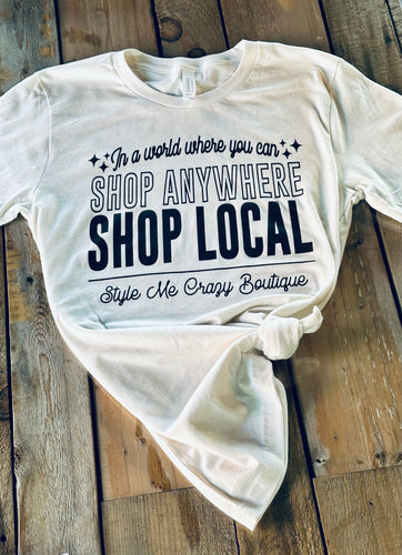 Shop Local Style Me Crazy Graphic Tee